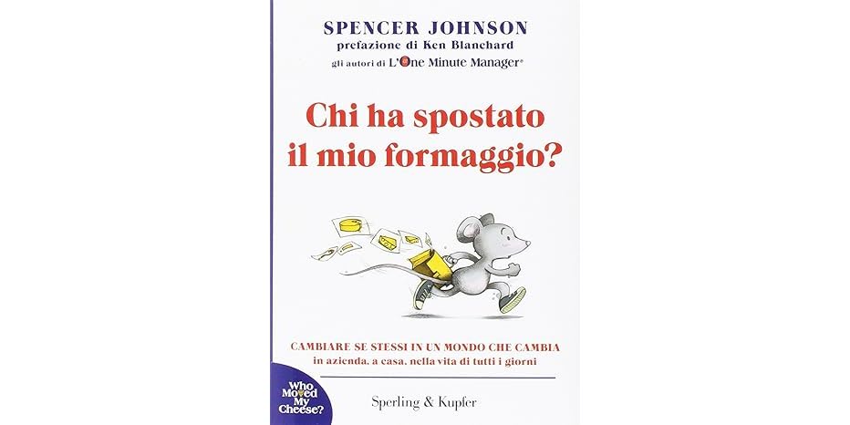 Chi ha spostato il mio formaggio?