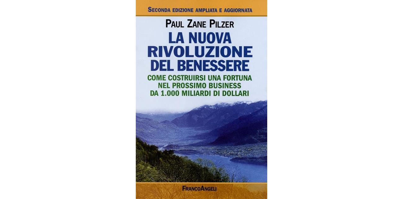 La nuova rivoluzione del benessere